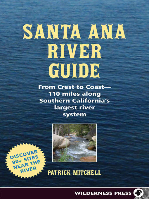 Title details for Santa Ana River Guide by Patrick Mitchell - Wait list